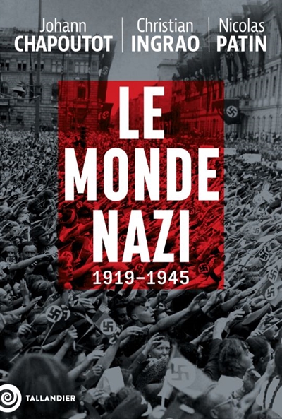 Lire la suite à propos de l’article <em>Le monde nazi, 1919-1945</em>, partie 2 : 1919-1933